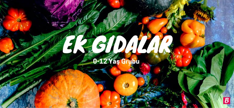 bebek ek gida tarifleri 0 12 ay yas bebeklere net